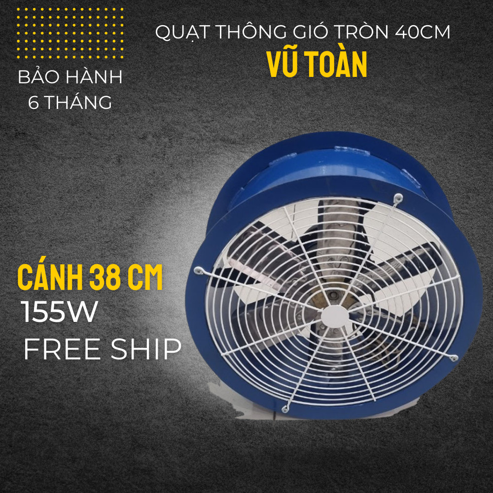 Quạt thông gió tròn đường kính cánh 400mm - 220v - 300w