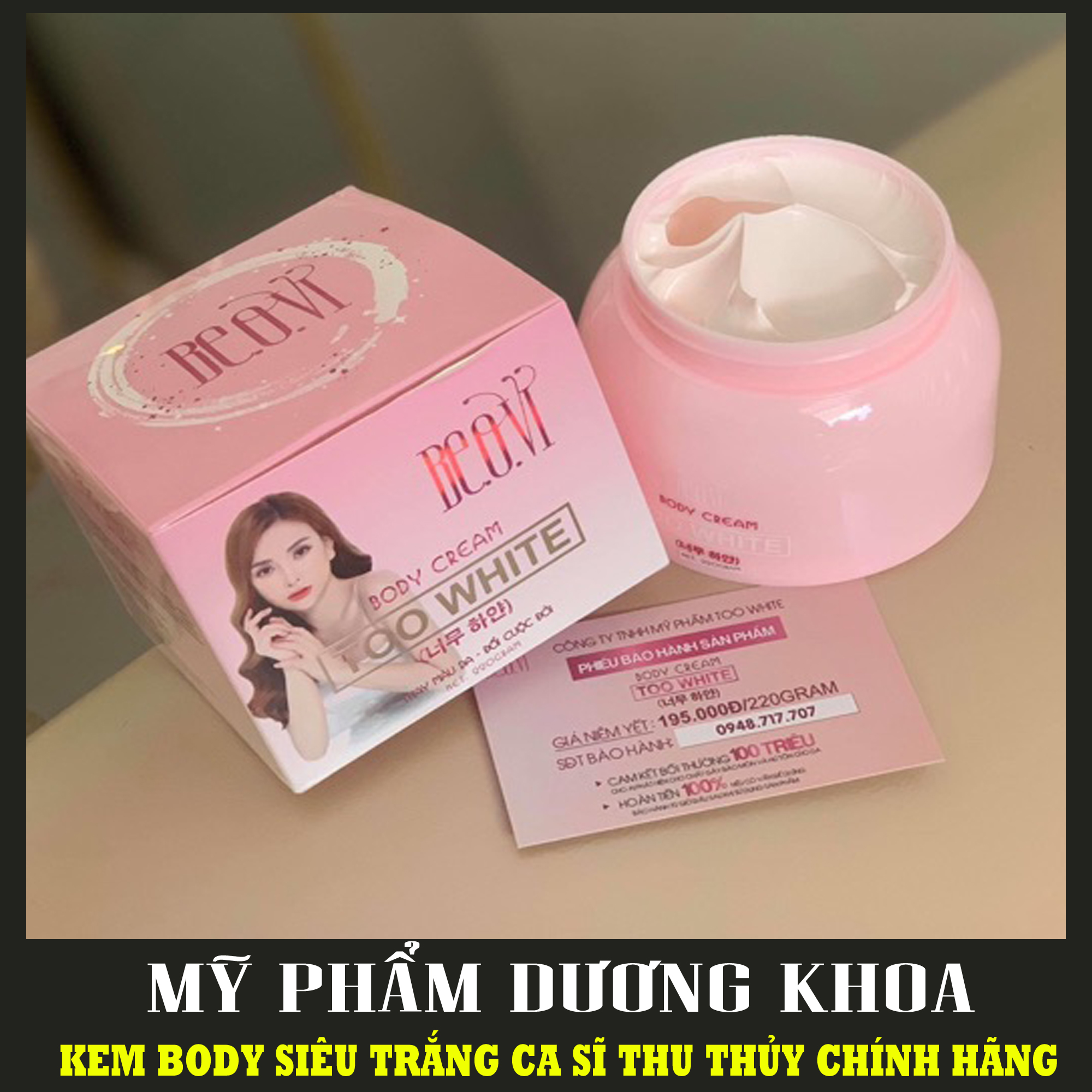 [HCM]Tặng 1 gói tắm trắng - KEM BODY BEOVI TO WHITEE - CHÍNH HÃNG - Kem Body TOO WHITE - BE.O.VI của Ca sĩ THU THỦY - Kem Body dưỡng da cực trắng