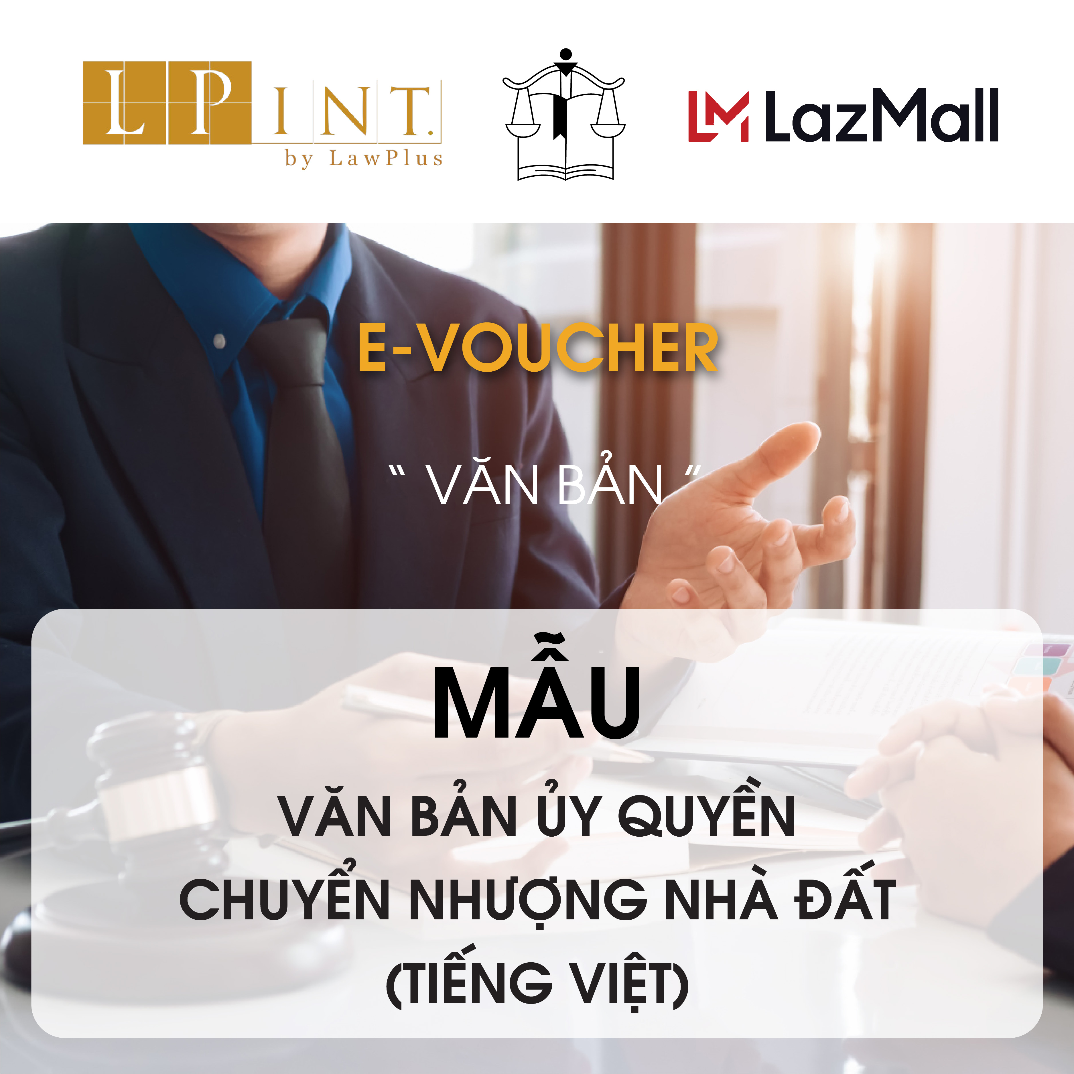 [E-VOUCHER] Mẫu Văn Bản Ủy Quyền Chuyển Nhượng Nhà Đất (Tiếng Việt) - VB94 - Công Ty Luật LAW PLUS