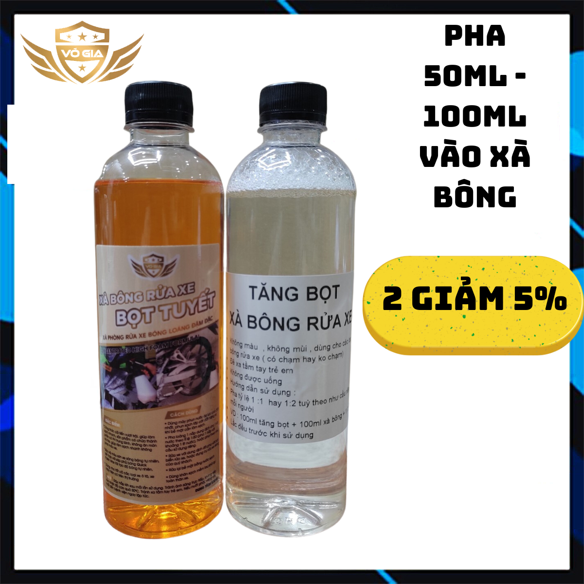 Xà bông bọt tuyết Võ Gia có chạm chai 500ml + Phụ gia tăng bọt Võ Gia chai 500ml dùng rửa xe máy oto xe điện