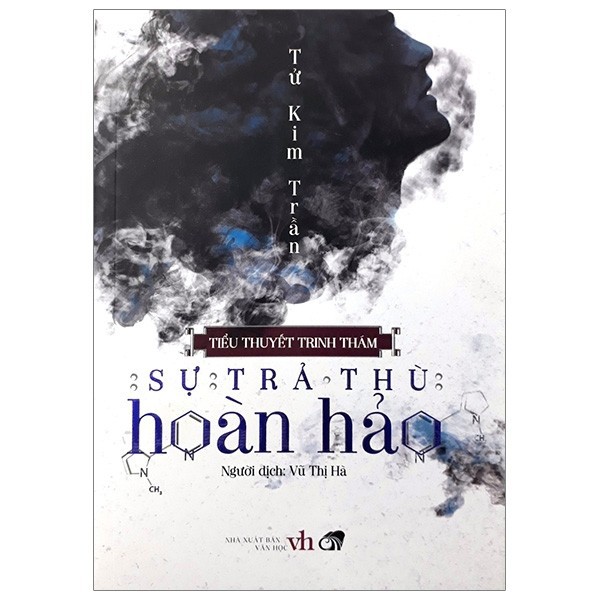 nguyetlinhbook Sách - Sự Trả Thù Hoàn Hảo - Tác Giả Tử Kim Trần.