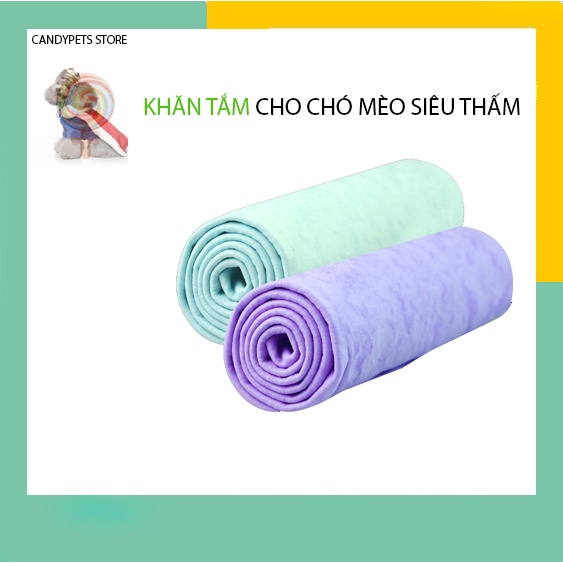 Khăn tắm chó mèo size lớn siêu thấm hút 32*42cm CLEAN CHAM CANDYPETS KT01