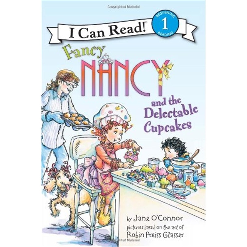 English original picture book Pretty Nancy Fancy and the Delectable Cupcakes (I Can Read Level 1)