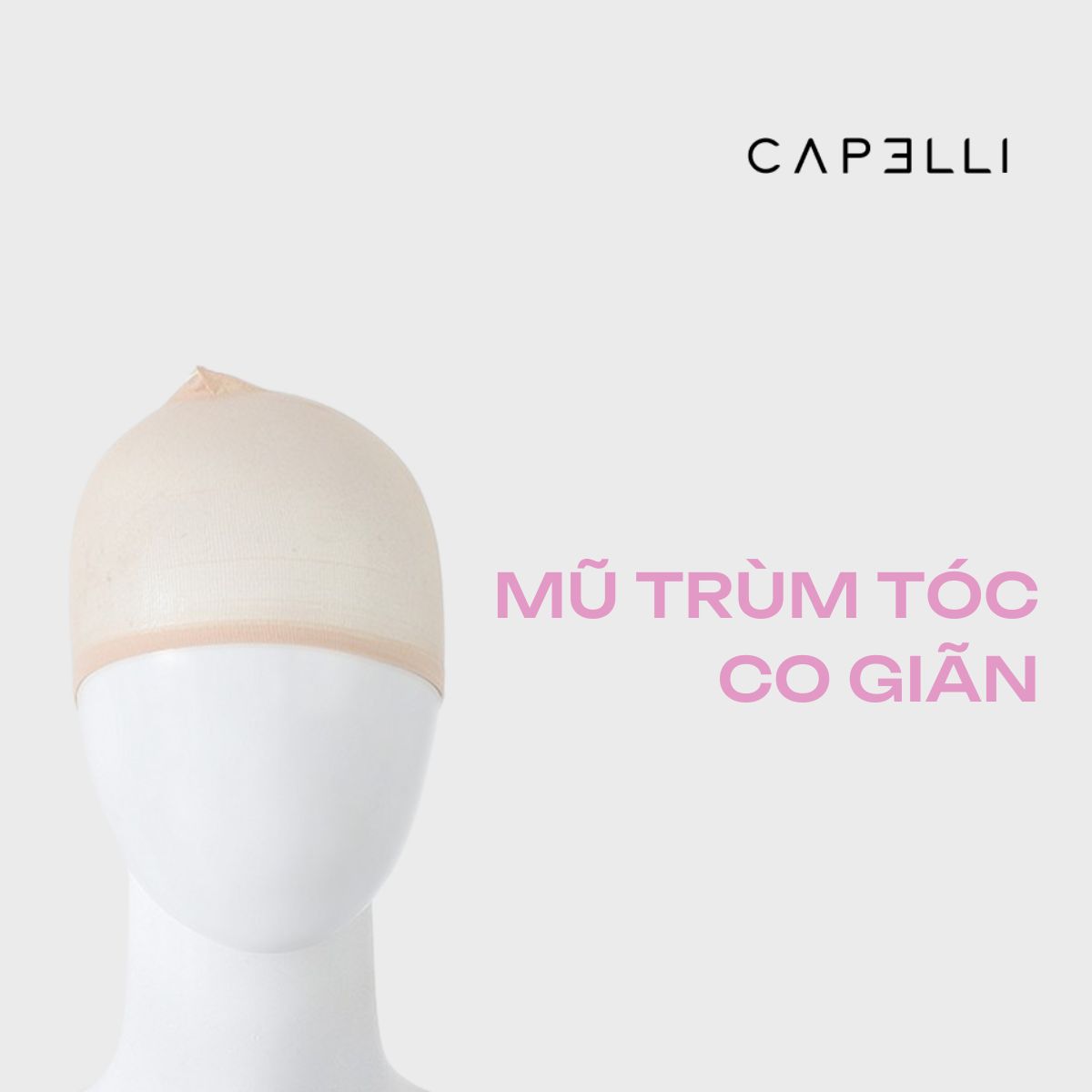 Mũ trùm tóc capelli hỗ trợ đội tóc giả