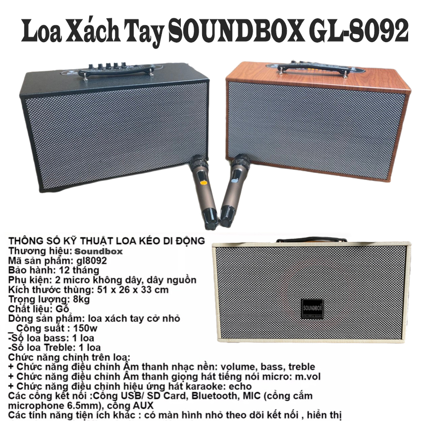 Loa xách tay - loa karaoke di động soundbox gl-8092 kích thước nhỏ gọn, công suất thực tầm 40w/ max 200w, bảo hành 12 tháng