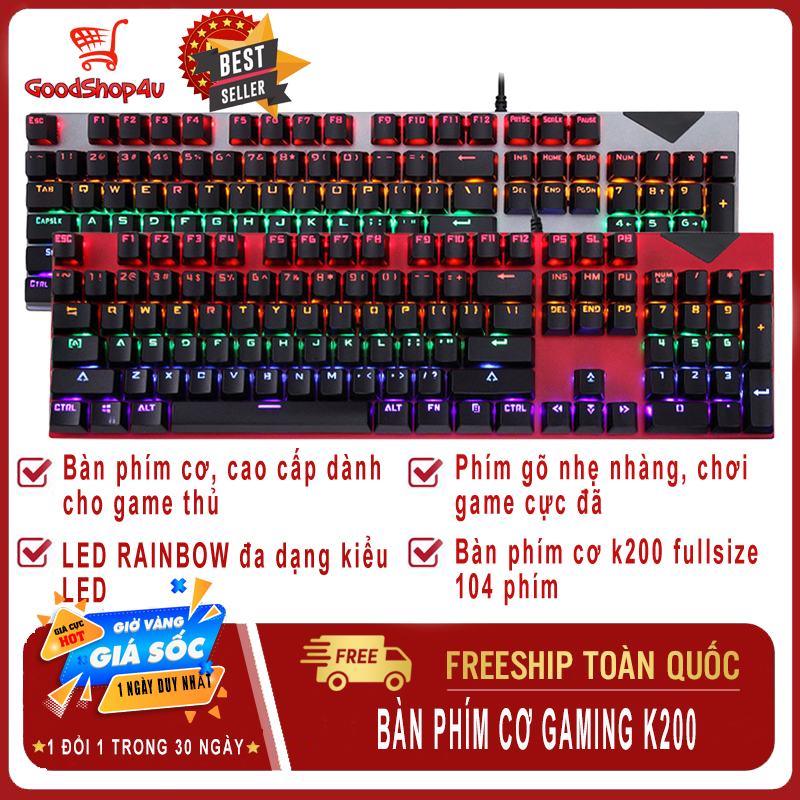 (XẢ KHO 3 NGÀY) Bàn phím cơ gaming K200, đèn led màu cực đẹp-Bàn phím phụ kiện cho máy tính, laptop-Bàn phím chuyên chơi game-Goodshop