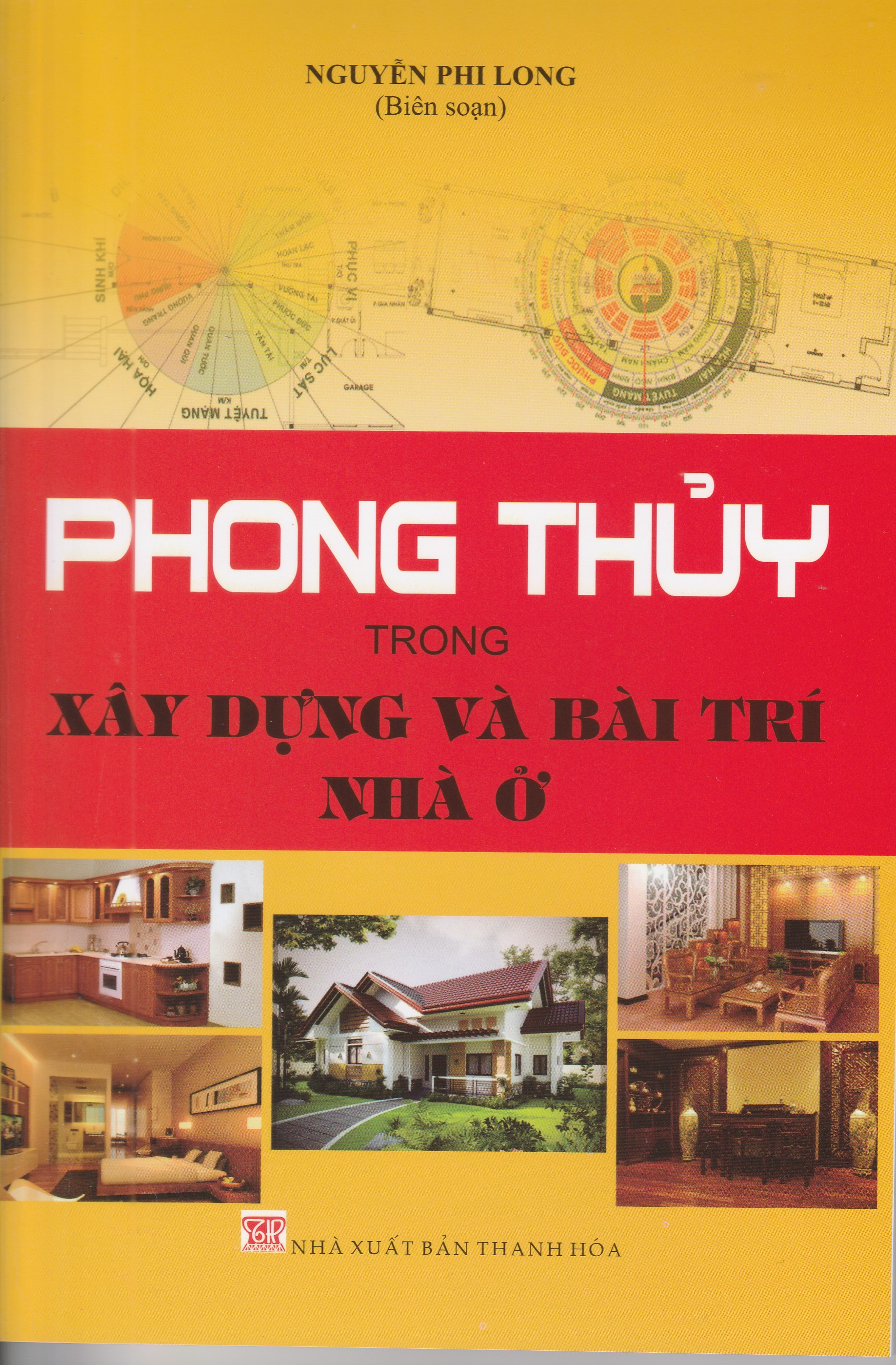 MinhNguyet- Phong Thủy trong xây dựng và bài trí nhà ở