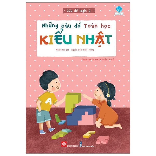 Fahasa - Những Câu Đố Toán Học Kiểu Nhật - Câu Đố Logic 2