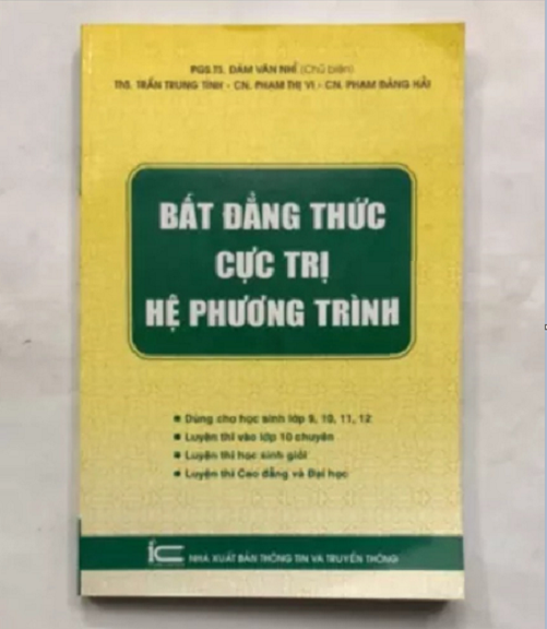Bất đẳng thức và cực trị-bất đẳng thức cực trị hệ phương trình-phương trình nghiệm nguyên