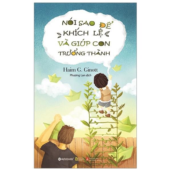 Sách-Nói sao để khích lệ và giúp con trưởng thành