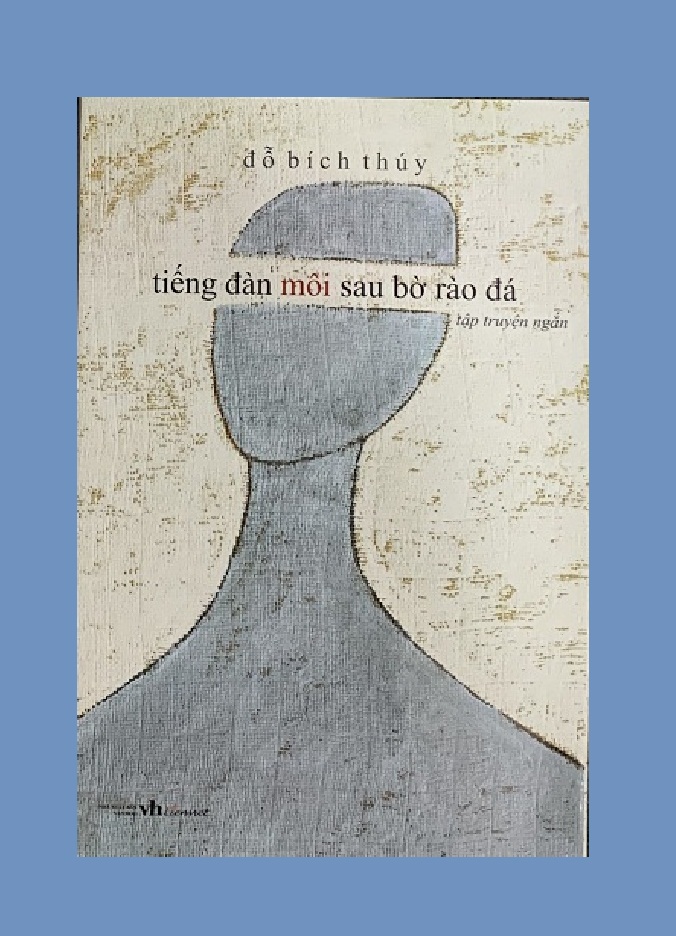 nguyetlinhbook - Tiếng đàn môi sau bờ rào đá  ( Đỗ Bích Thúy ).