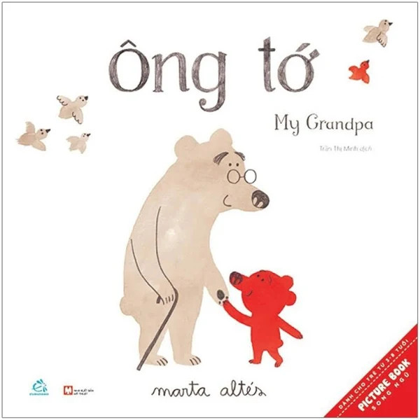 Sách tranh song ngữ: ông tớ