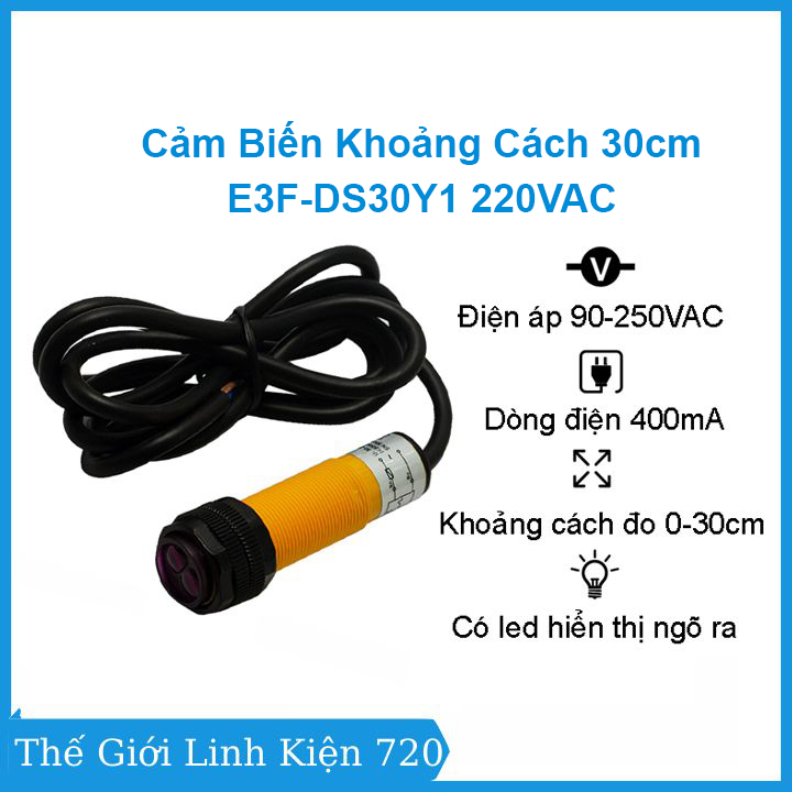 Cảm biến khoảng cách 30cm e3f-ds30y1 220vac