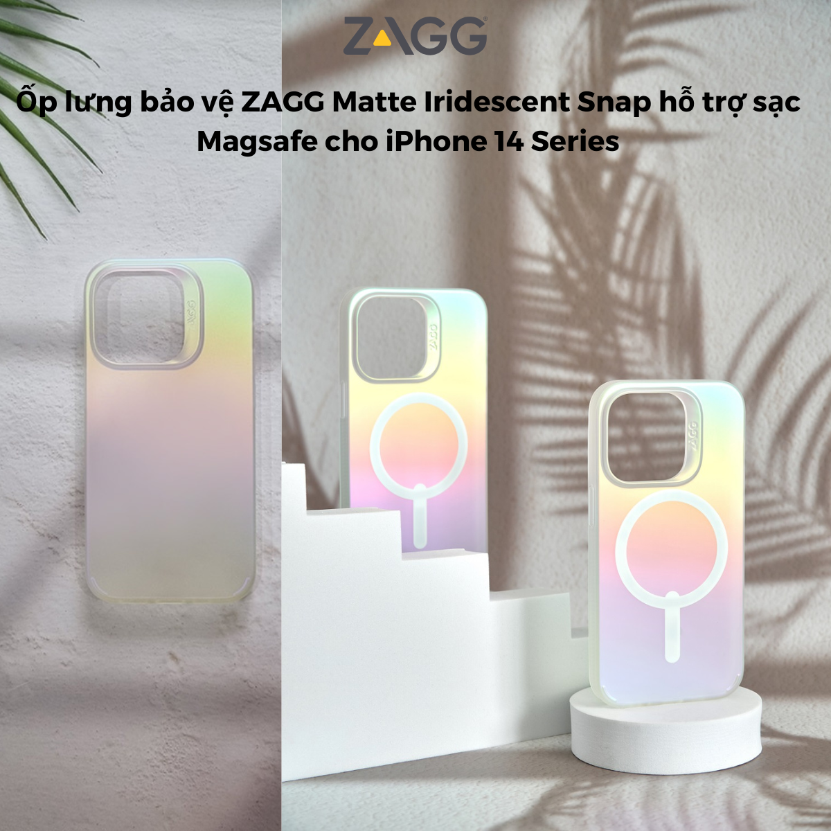 Ốp lưng bảo vệ ZAGG Matte Iridescent / Snap hỗ trợ sạc Magsafe cho iPhone 14