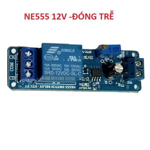 Mạch tạo thời gian trễ relay ne555 12vdc - đóng trễ