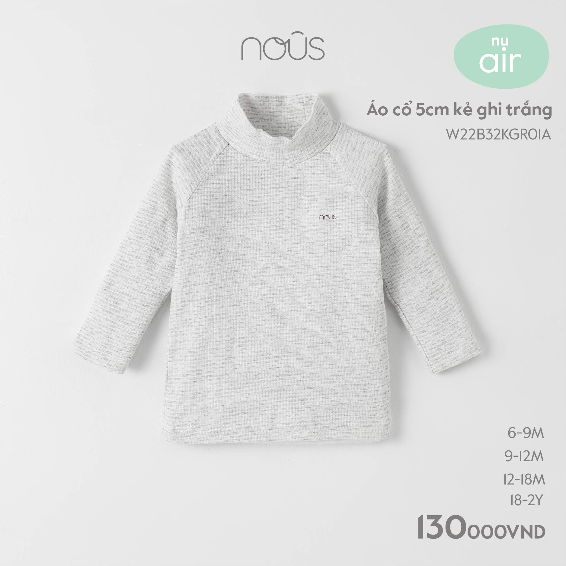 Áo giữ nhiệt Nous 3cm, 5cm cho bé trai bé gái chất liệu kháng khuẩn cho bé từ 3-6 tháng đến 18-24 tháng