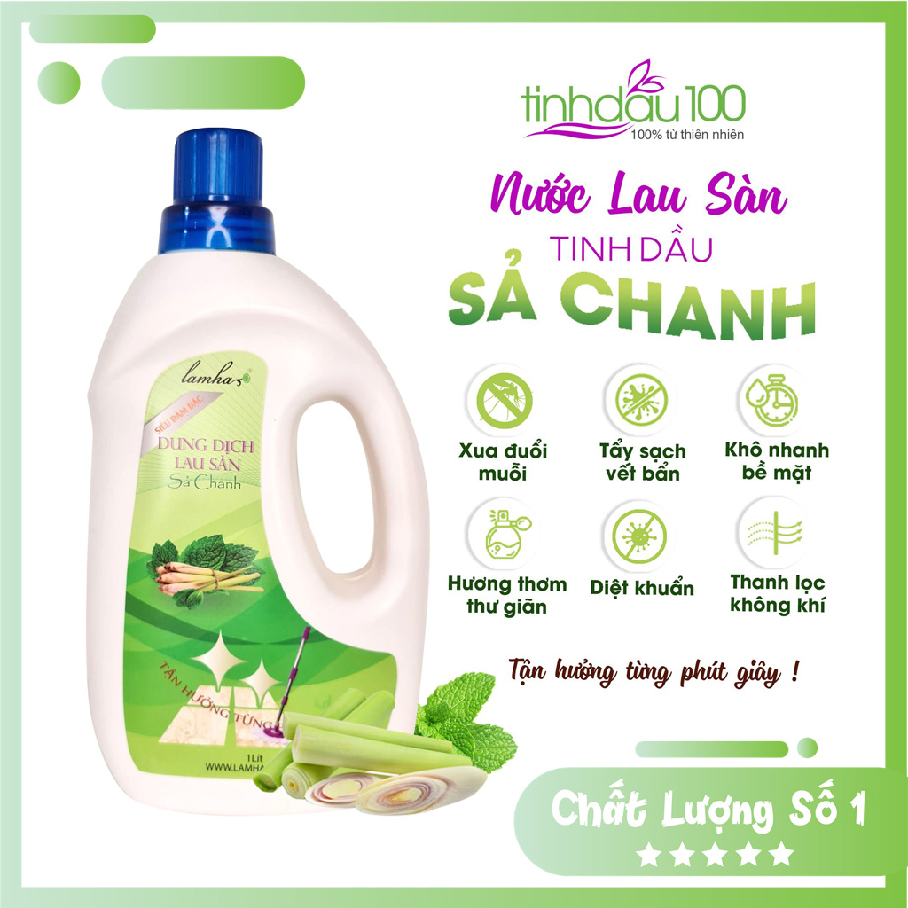 Nước lau sàn nhà sả chanh Lam Hà sạch thơm, đuổi muỗi, côn trùng, khô nhanh, tích kiệm dùng cho sàn gỗ, đá, gạch men chai 1 lít Tinh Dầu 100 Store