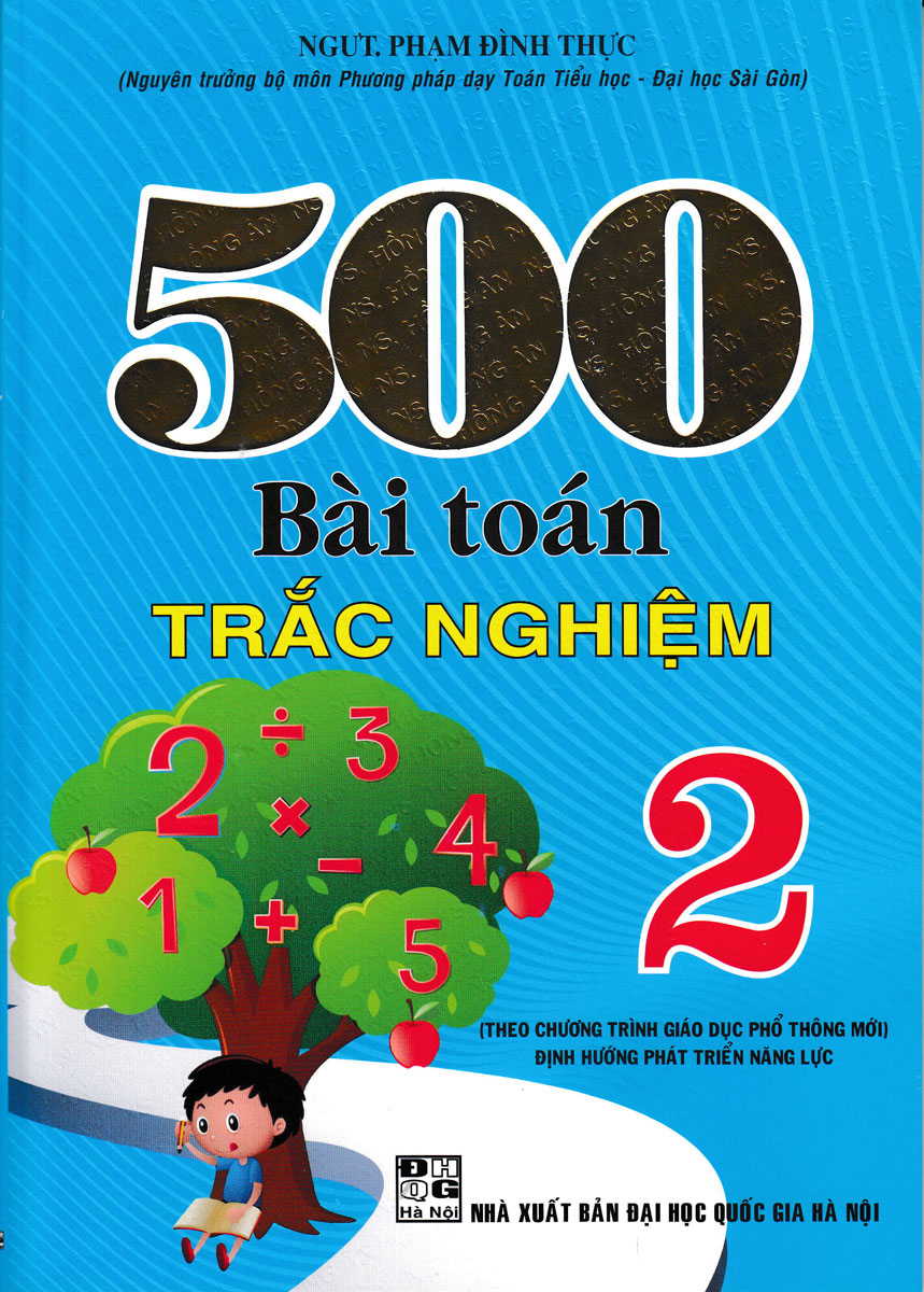 Sách - 500 Bài Toán Trắc Nghiệm Lớp 2 (Biên Soạn Theo Chương Trình Mới) - Newshop