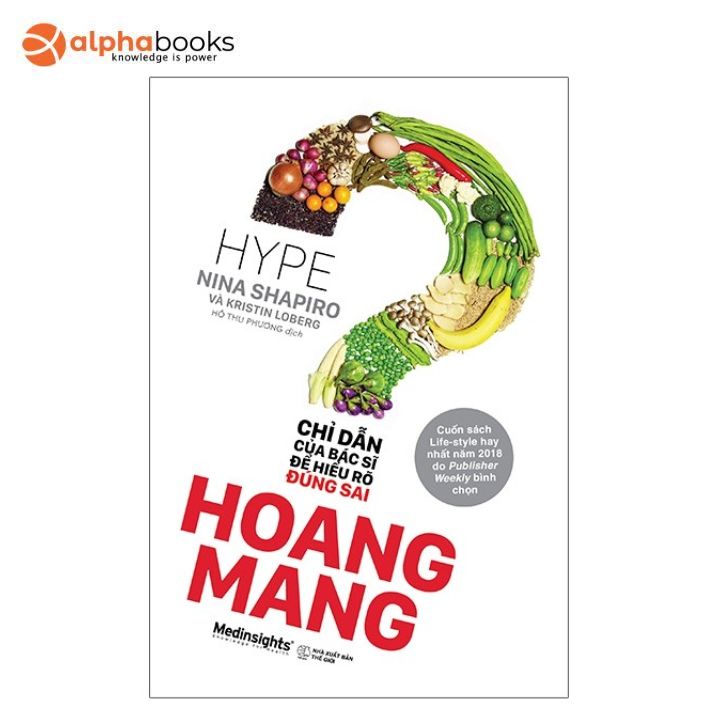 Sách Mới Alphabooks - Hoang Mang - Chỉ Dẫn Của Bác Sỹ Để Hiểu Rõ Đúng Sai