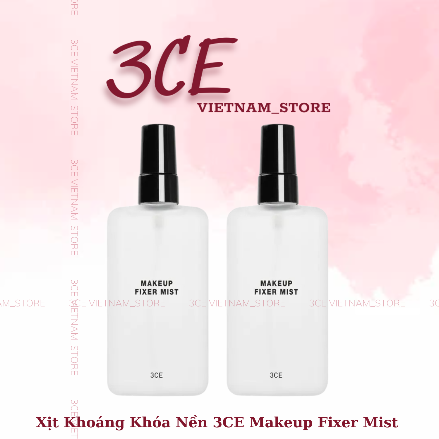Xịt Khóa Nền 3CE Makeup Fixer Mist 100ml [Có Nhũ - Không Nhũ]