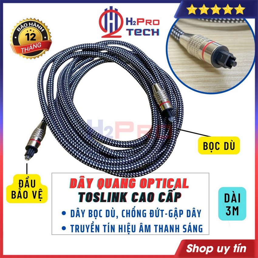 Dây Quang Optical Toslink Cao Cấp Dài 3M, Dây Optical Âm Thanh Quang Bọc Dù Chống Gập, Đứt Gãy-H2Pro Tech
