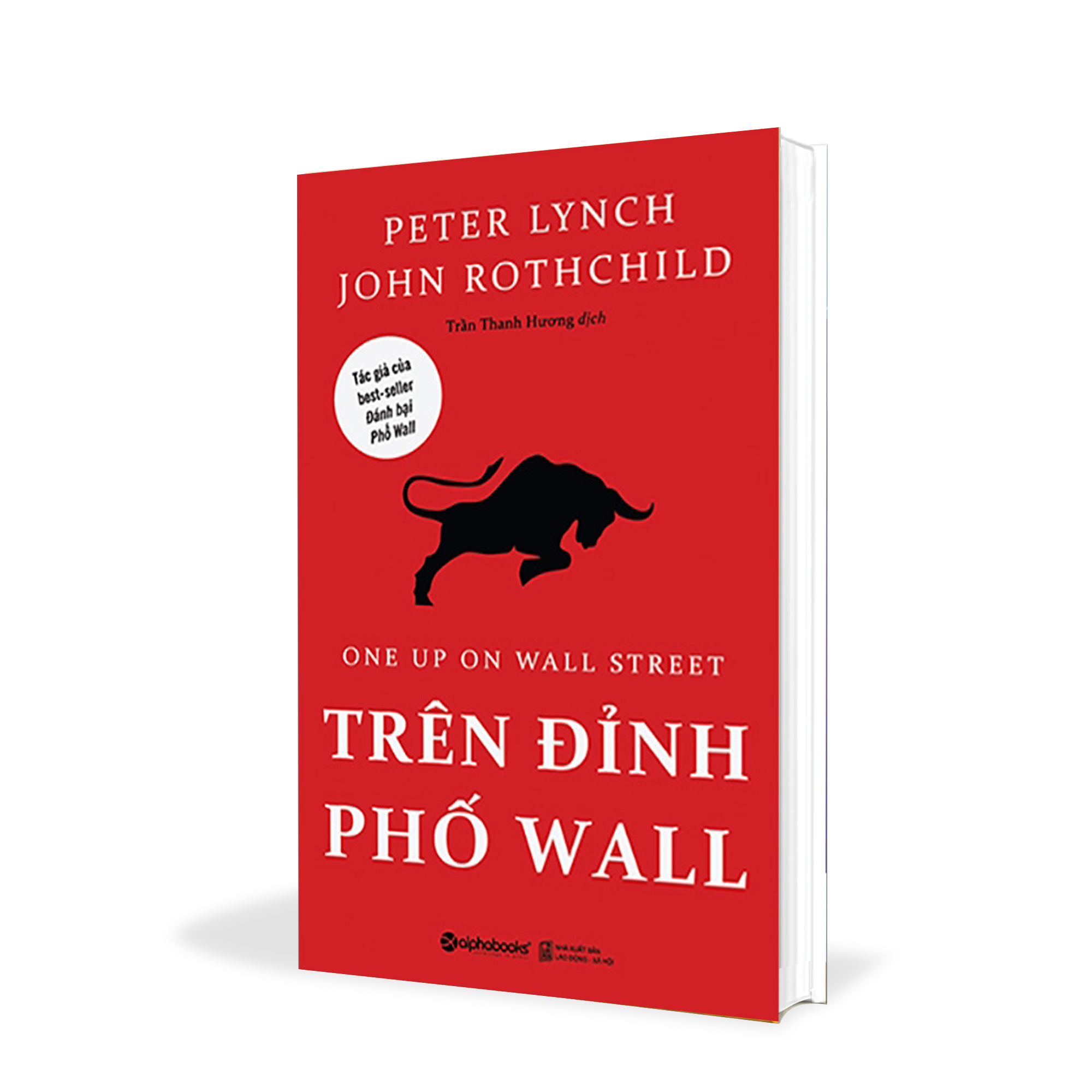 Trên Đỉnh Phố Wall - John Rothchild, Peter Lynch