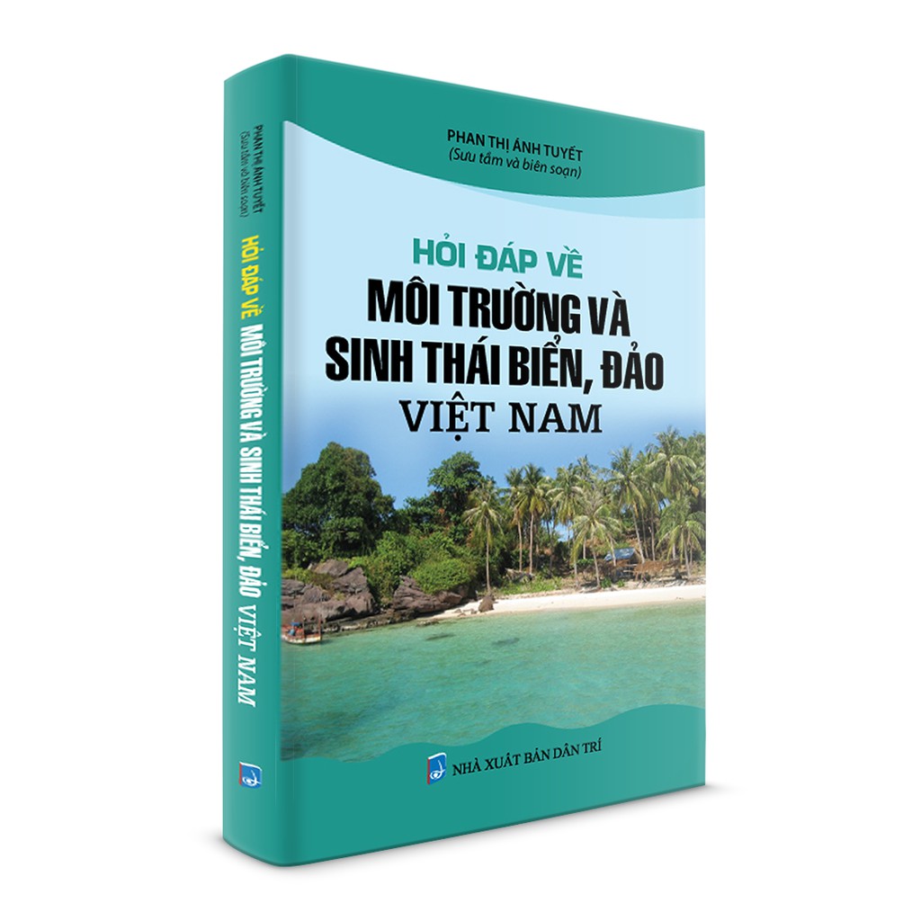 Sách - Hỏi đáp về môi trường và sinh thái biển, đảo Việt Nam.