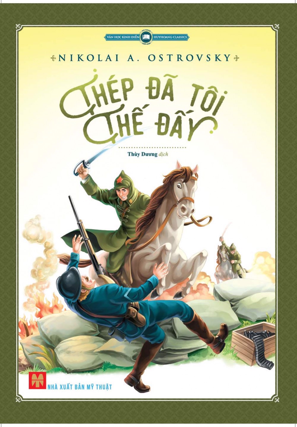 Thép đã tôi thế đấy