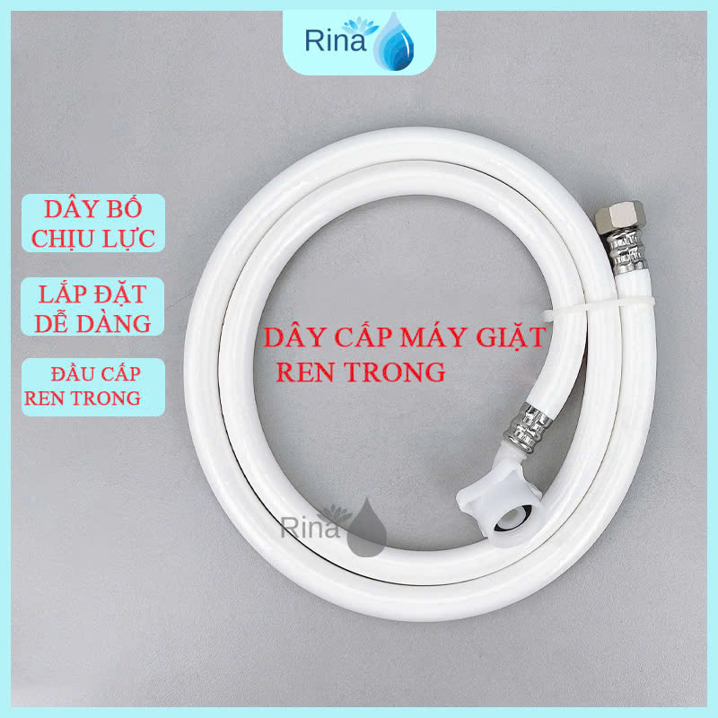 Dây cấp máy giặt nhựa Rina chịu áp lực ống to cấp nước nhanh ren trong 21 27 hoặc đầu 4 ốc 1m5 2m 3m