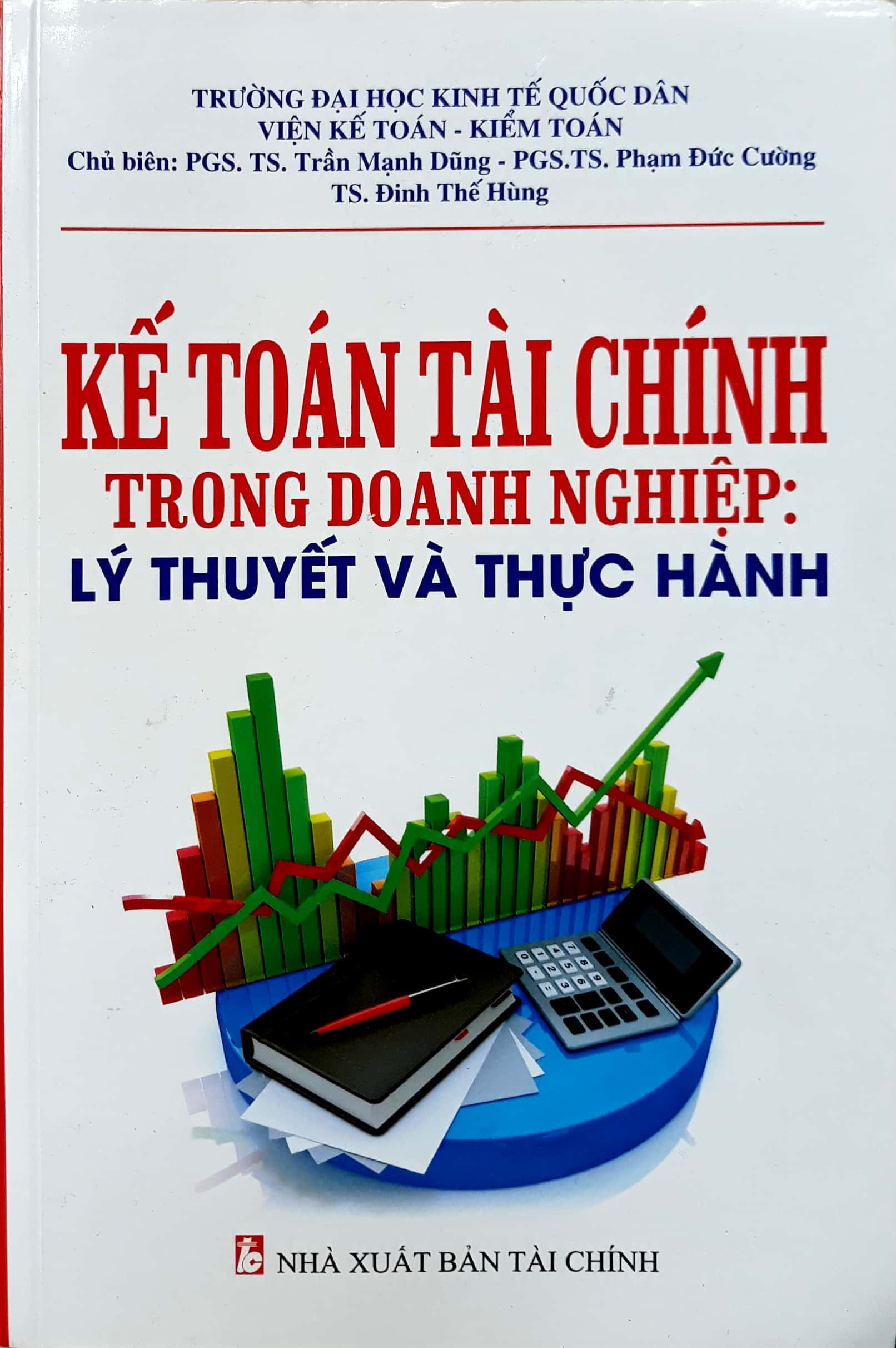 Fahasa - Kế Toán Tài Chính Trong Doanh Nghiệp - Lý Thuyết Và Thực Hành
