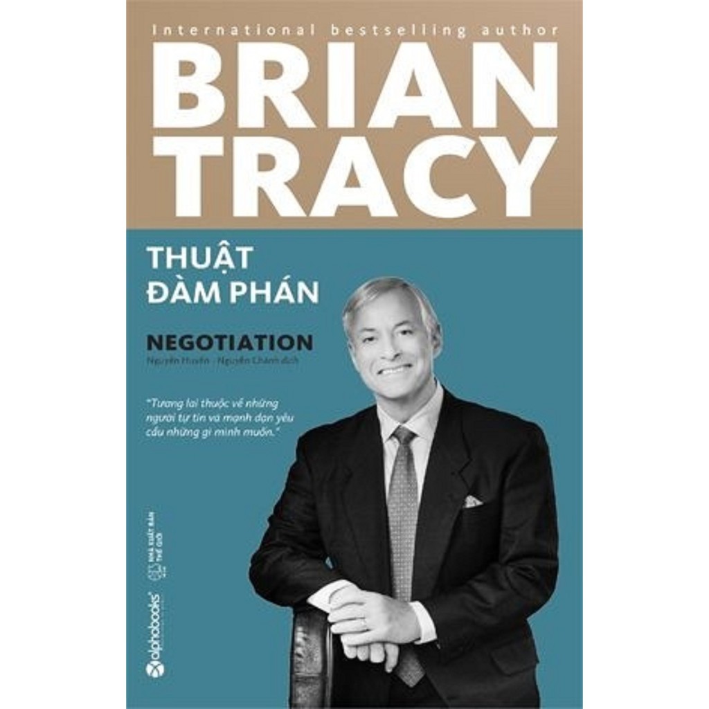 Nguyetlinhbook Sách - Thuật Đàm Phán - Tác Giả Brian Tracy.