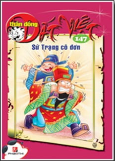 Fahasa - thần đồng đất việt 147 - sứ trạng cô đơn