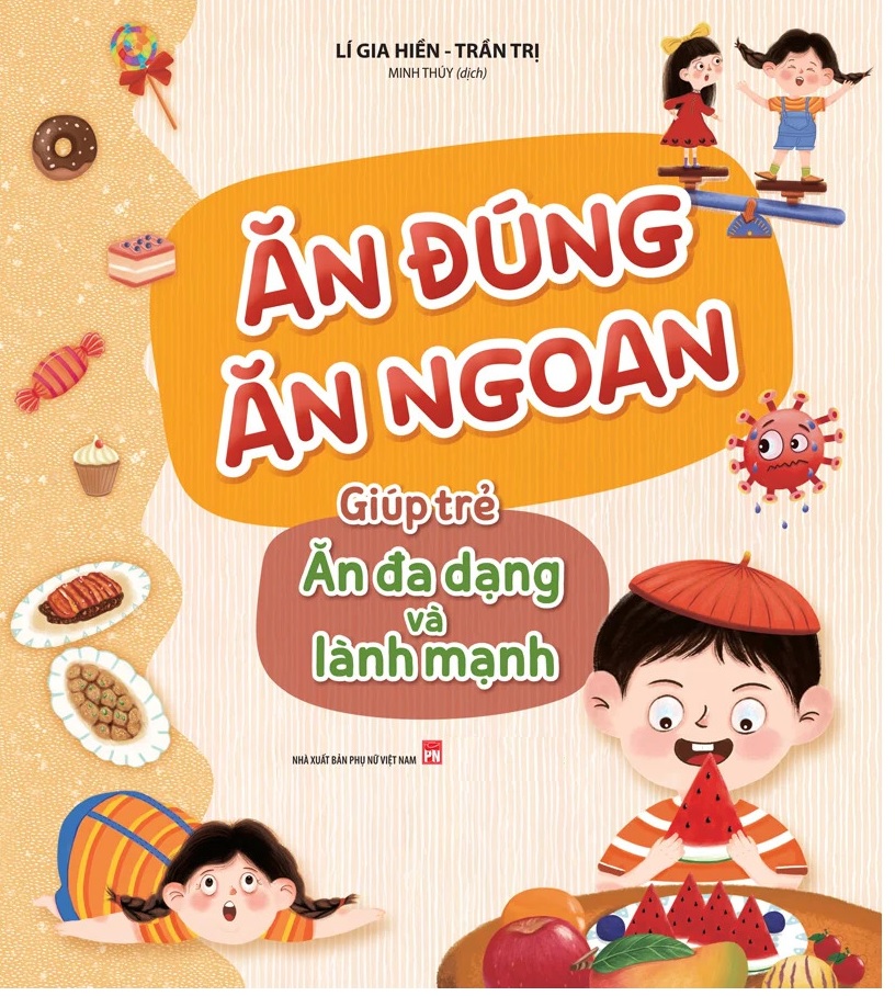 Sách - Ăn Đúng Ăn Ngoan: Giúp Trẻ Ăn Đa Dạng Và Lành Mạnh