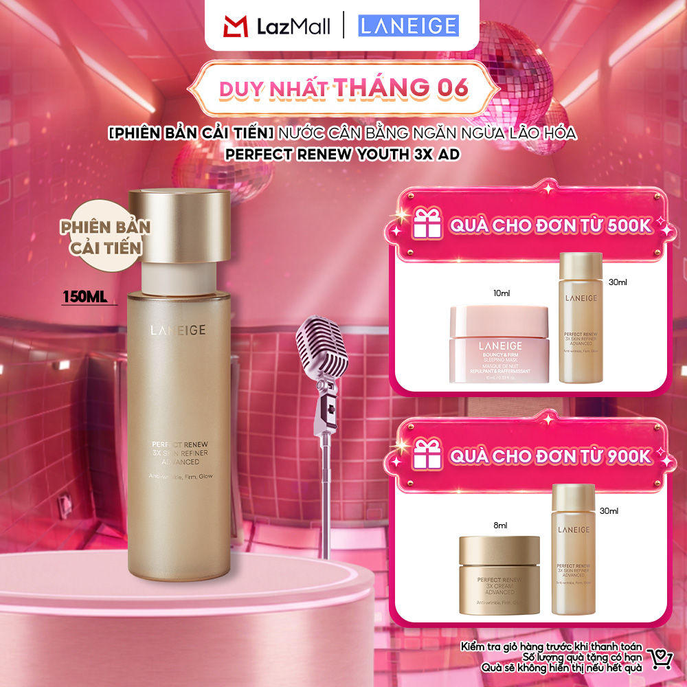 Nước Cân Bằng Chống Lão Hóa Laneige Perfect Renew Youth Skin Refiner 3X 150ML