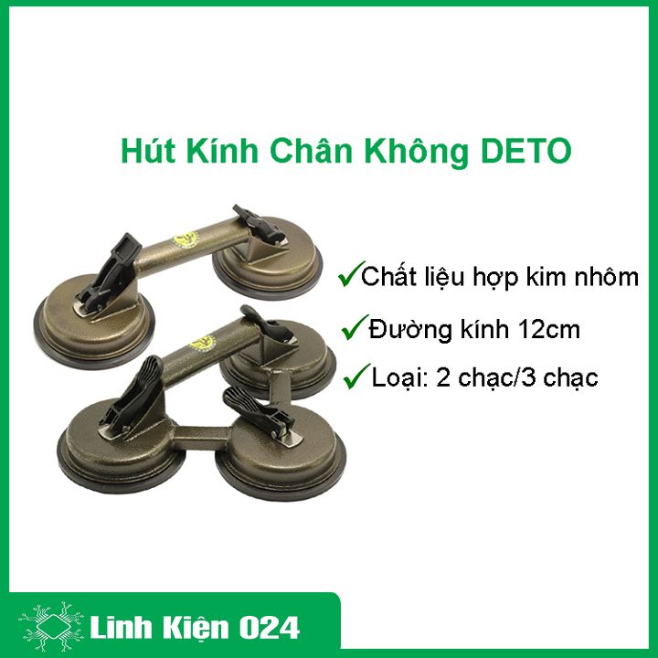 Hút kính chân không deto 2 chạc/3 chạc chuyên dụng, siêu bền