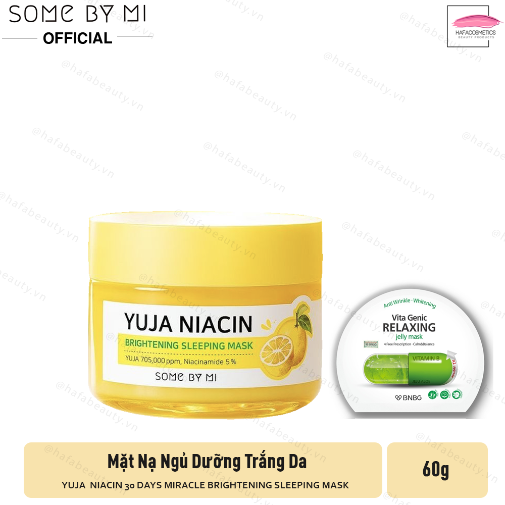 Mặt nạ ngủ dưỡng trắng, sáng da, mờ thâm some by mi yuja niacin 30 days miracle brightening sleeping mask 60g + tặng mặt nạ bnbg loại ngẫu nhiên