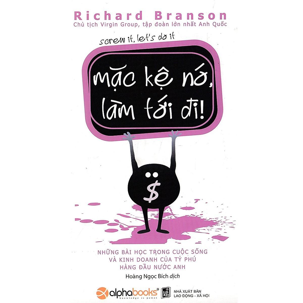 Sách - Mặc kệ nó làm tới đi