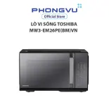 Lò vi sóng Toshiba MW3-EM26PE(BM)VN - Bảo hành 12 tháng