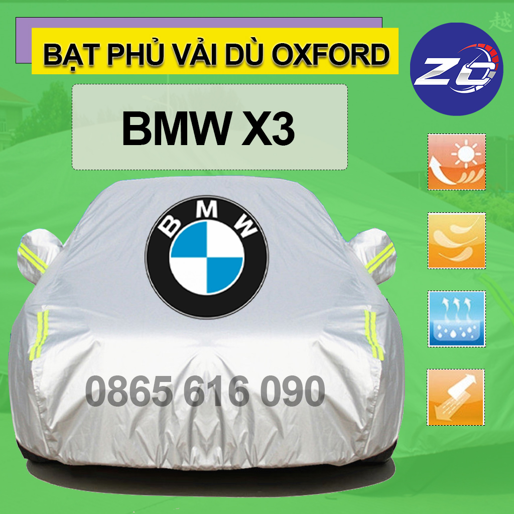 Bạt trùm xe ô tô BMW X3 vải dù oxford cao cấp, áo bạt phủ trùm che kín che nắng, mưa bảo vệ oto xe hơi, bạt phủ ô tô vải dù oxford bảo vệ oto xe hơi để ngoài trời,