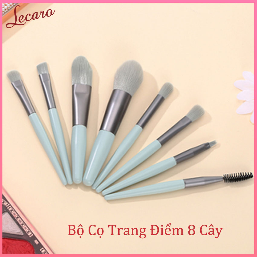 [HOT TREND 2021] Bộ Cọ Trang Điểm 8 Món, Chính Hãng Mẫu Mới, Kết Hợp Cùng Kem Che Khuyết Điểm, Phấn Trang Điểm, Son Môi, Kẻ Mắt, Chì Kẻ Mày Mỹ Phẩm Nội Địa Trung, Lecaro