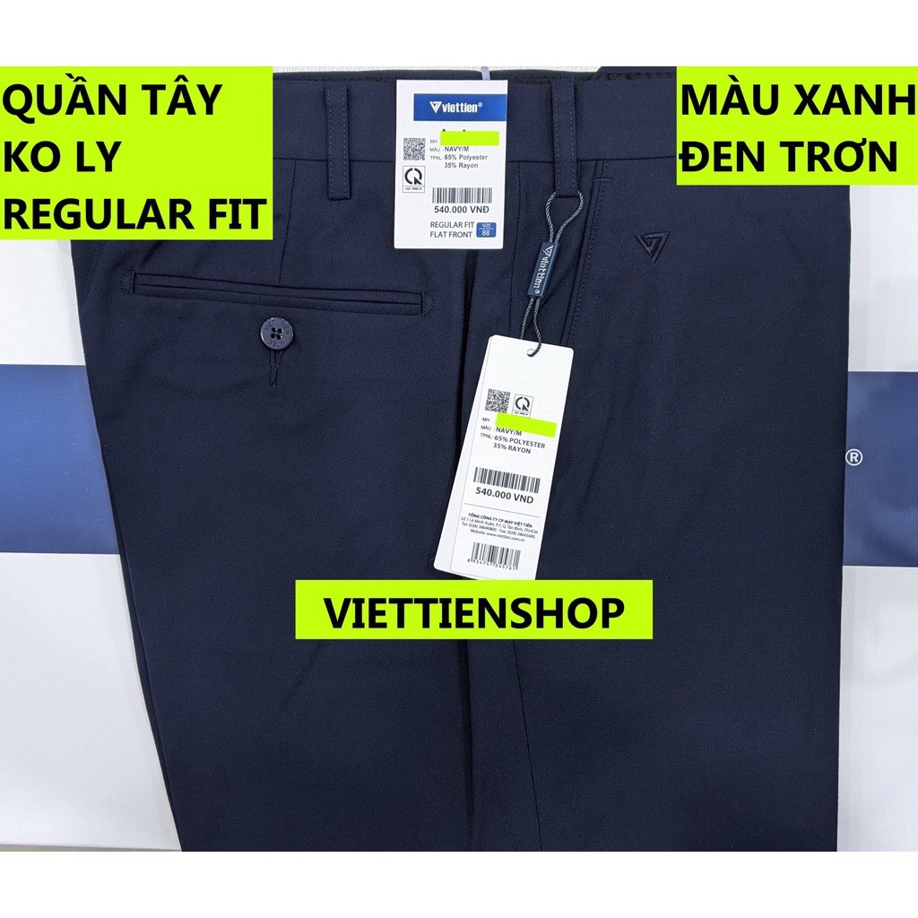 Quần tây việt tiến không ly