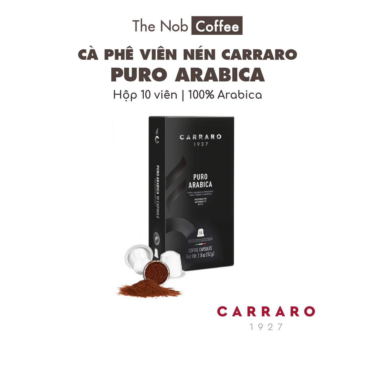 Cà phê viên nén carraro puro arabica | cà phê cho máy nespresso, nhập khẩu ý, hộp 10 viên