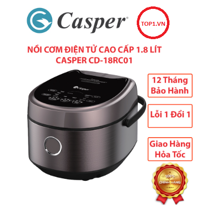 Nồi cơm điện tử 1.8 lít Casper CD-18RC01, Thương Hiệu Thái Lan