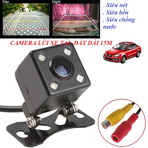 Camera lùi XE TẢI 4 đèn LED, dây dài 15m, siêu nét, siêu bền, siêu chống nước, camera lùi xe tai, camera xe hoi