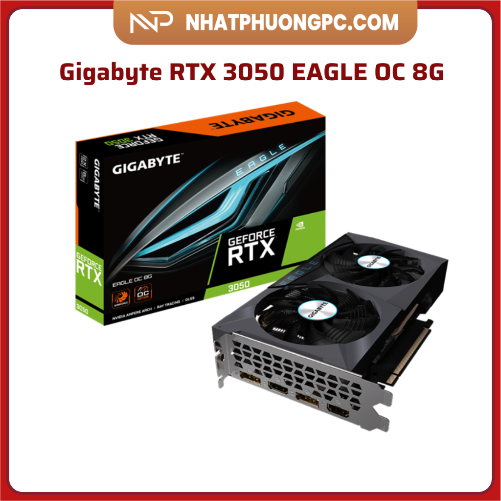 Card màn hình Gigabyte RTX 3050 EAGLE OC 8G - GV-N3050EAGLE OC