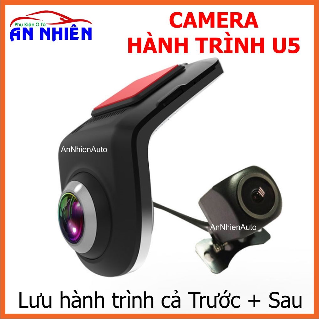 Camera hành trình TRƯỚC SAU U5 ADAS cam tích hợp CAM LÙI kết nối màn android
