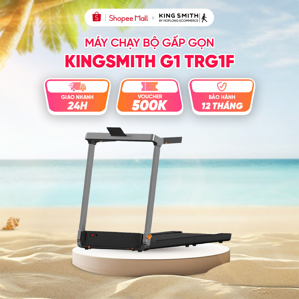 Máy chạy bộ tại nhà thông minh kingsmith g1 model 2023 - màn hình cảm ứng led - gấp gọn - bh 12 tháng - miễn phí vc - bản quốc tế