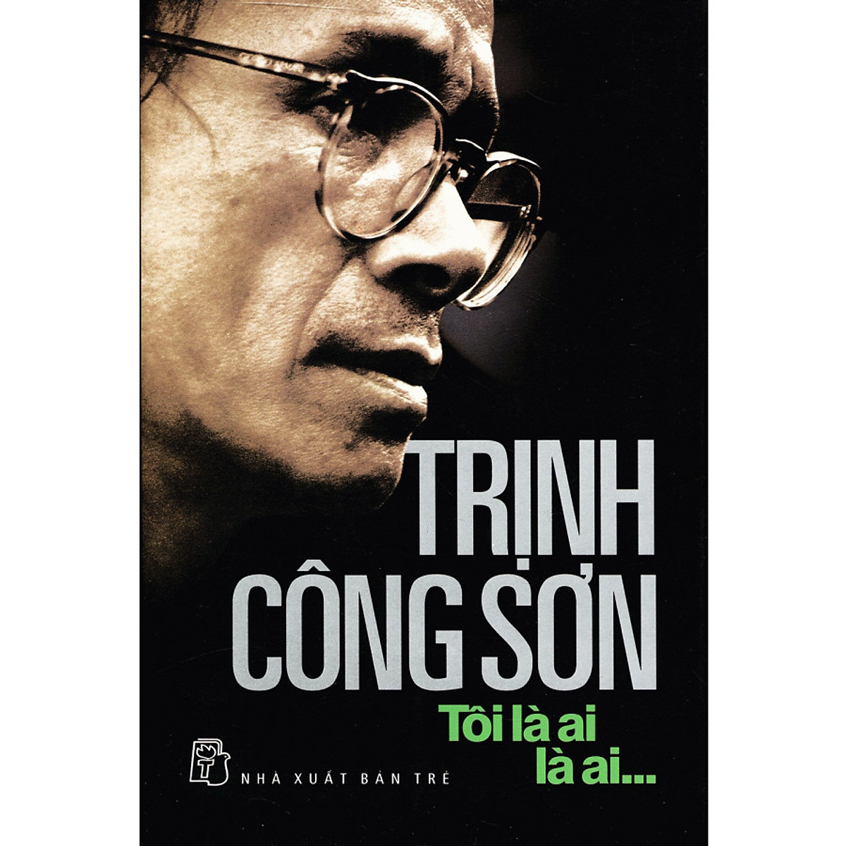 Nguyetlinhbook - trịnh công sơn - tôi là ai, là ai.