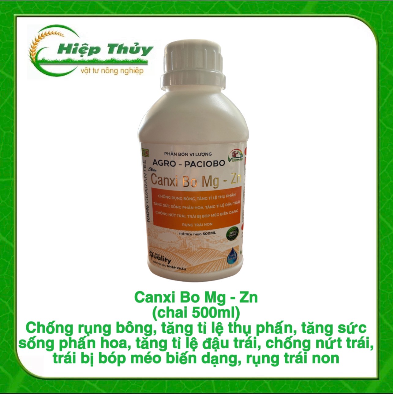 Phân bón lá Canxi Bo Mg - Zn Ngăn ngừa thối trái, hạn chế nứt trái - trái méo mó