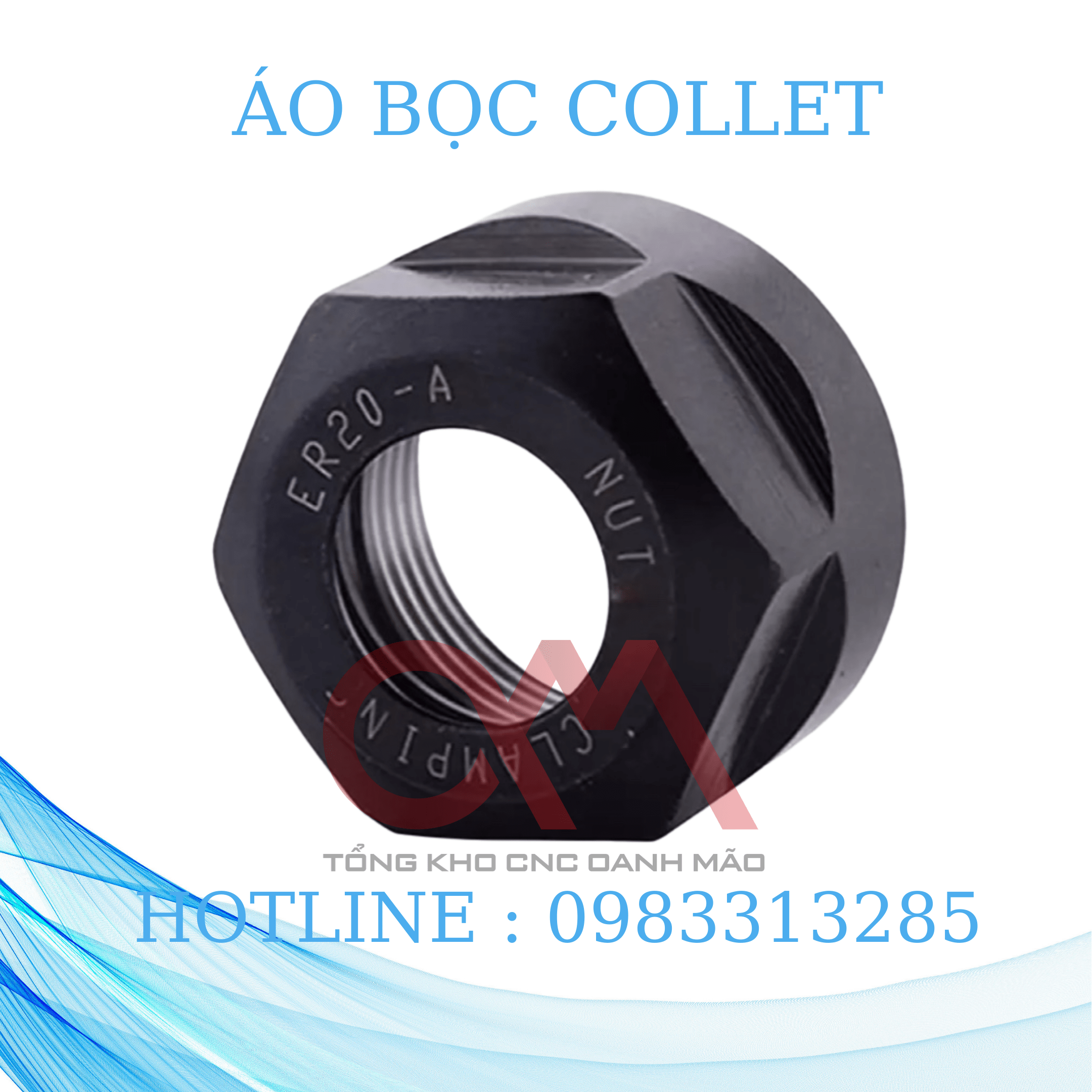 Áo bọc Collet cho đầu kẹp dao ER11 ER16 ER20 ER 25 lắp cho củ đục spindle dùng cho ngành CNC